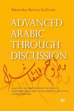 Advanced Arabic Through Discussion