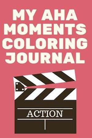 My Aha Moments Coloring Journal