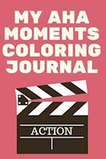 My Aha Moments Coloring Journal