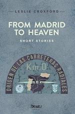 From Madrid to Heaven