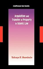 Acquisition and Transfer of Property in