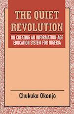 The Quiet Revolution. On Creating an Information-Age Education System for Nigeria