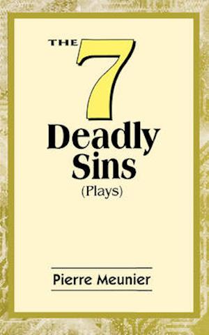 The Seven Deadly Sins