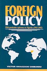 Foreign Policy with Particular Ref