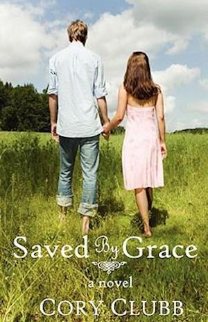 Saved by Grace