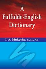 A Fulfulde-English Dictionary