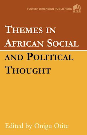 Themes in African Social and Political Thought