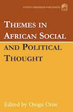 Themes in African Social and Political Thought