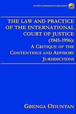 The Law and Practice of the International Court of Justice 1945-1996 