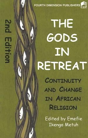 The Gods in Retreat