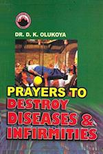 Prayers to Destroy Diseases and Infirmities