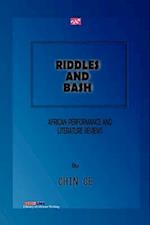 Riddles and Bash. African Performance and Literature Reviews