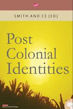 Post Colonial Identities