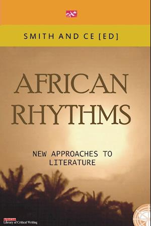 African Rythmns. New Approaches to Literature