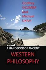 A Handbook of Ancient Western Philosophy