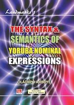 Syntax and Semantics of Yoruba Nominal Expressions