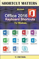 Microsoft Office 2016 Keyboard Shortcuts for Windows