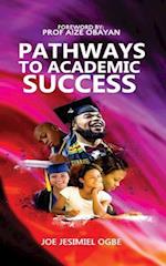 Pathways to Academic Success