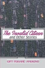 The Invalid Citizen and Other Stories