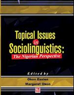 Topical Issues in Sociolinguistics 