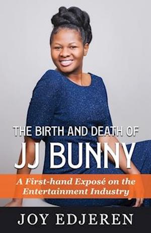 The Birth and Death of Jj Bunny