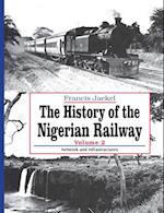 The History of Nigerian Railway. Vol 2