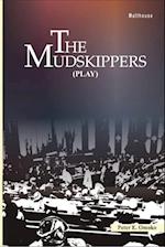 The Mudskippers 