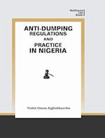 Anti-Dumping Regulations and Practice in Nigeria 