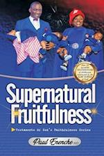 Supernatural Fruitfulness