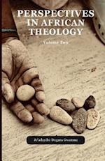 Perspectives in African Theology