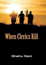 When Clerics Kill