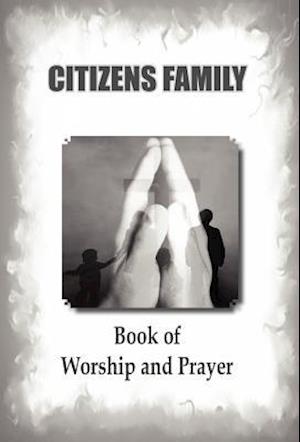 Citizens Family Worship Book