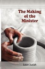 The Making of the Minister