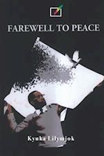 Farewell to Peace