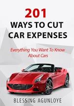 201 Ways to Cut Car Expenses