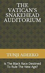 The Vatican's Snakehead Auditorium