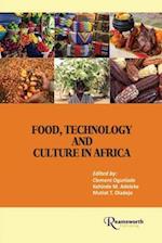 Food, Technology and Culture in Africa 