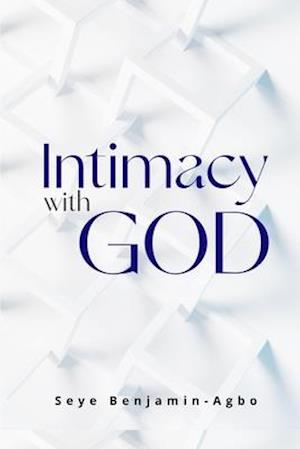 Intimacy With God