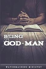 BEING A GOD-MAN 