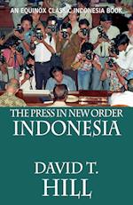 The Press in New Order Indonesia