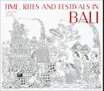 Time, Rites and Festivals in Bali