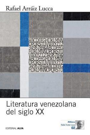Literatura Venezolana del Siglo XX