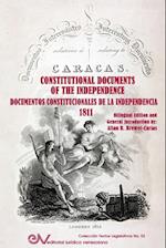 INTERESTING OFFICIAL DOCUMENTS RELATING TO THE UNITED PROVINCES OF VENEZUELA / DOCUMENTOS OFICIALES INTERESANTES RELATIVOS A LAS PROVINCIAS UNIDAS DE VENEZUELA. London 1812