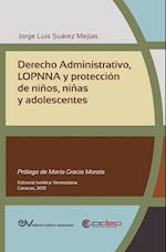 Derecho Administrativo, Lopnna y Proteccion de Ninos, Ninas y Adolescentes