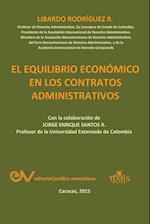 EL EQUILIBRIO ECONÓMICO EN LOS CONTRATOS ADMINISTRATIVOS