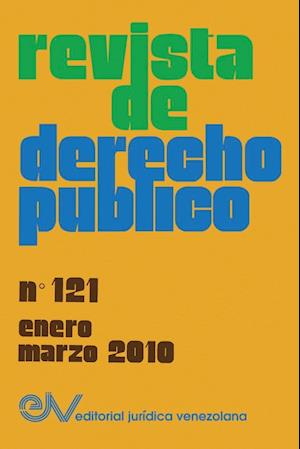 REVISTA DE DERECHO PÚBLICO (Venezuela), No. 121, enero-marzo 2010