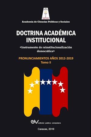 ACADEMIA DE CIENCIAS POLÍTICAS Y SOCIALES. Doctrina Académica Institucional.