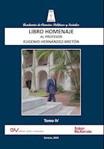 LIBRO HOMENAJE AL PROFESOR EUGENIO HERNÁNDEZ-BRETÓN, Tomo IV/IV