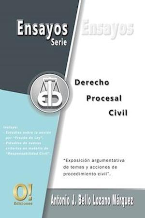 Ensayos de Derecho Procesal Civil