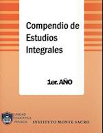 Compendio de Estudios Integrales - 1er Año